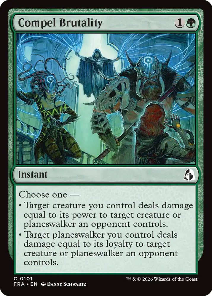 Compel Brutality [Reality Fracture]