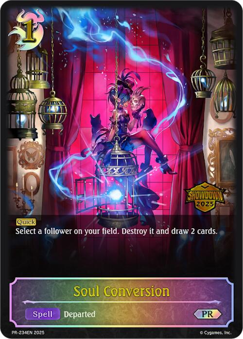 Soul Conversion (PR-234EN) [Promotional Cards]