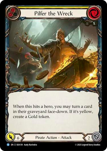 Pilfer the Wreck (Yellow) [SEA139] (High Seas)  Rainbow Foil