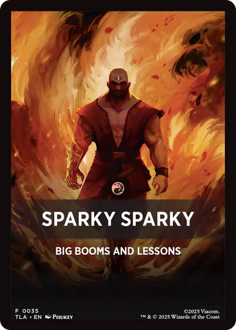 Sparky Sparky Theme Card [Avatar: The Last Airbender Tokens]
