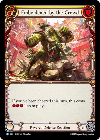 Emboldened By The Crowd (Yellow) (Regular) [PEN290] (Compendium of Rathe)