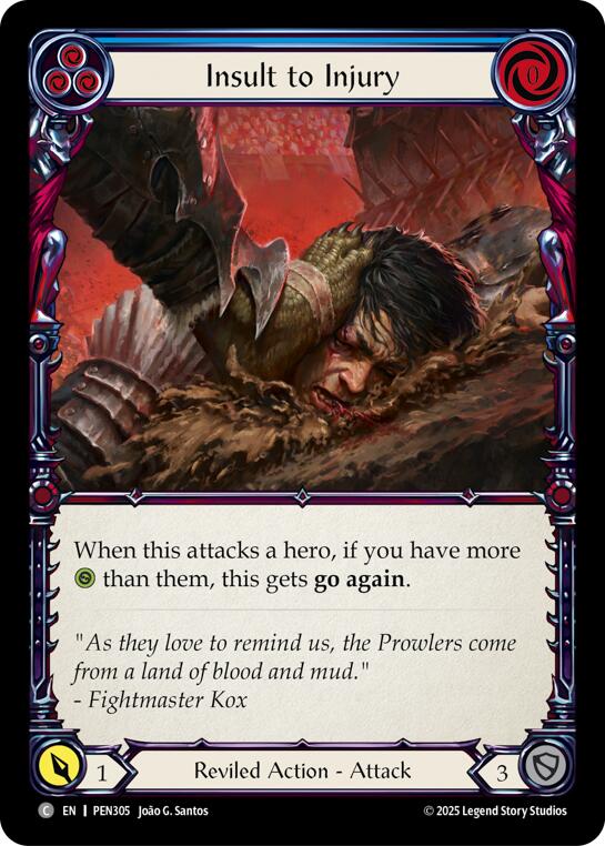 Insult To Injury (Blue) (Regular) [PEN305] (Compendium of Rathe)
