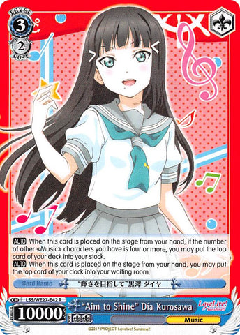 "Aim to Shine" Dia Kurosawa (LSS/WE27-E42 R) [Love Live! Sunshine!! Extra Booster]